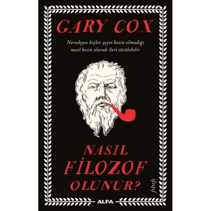 Nasıl Filozof Olunur?