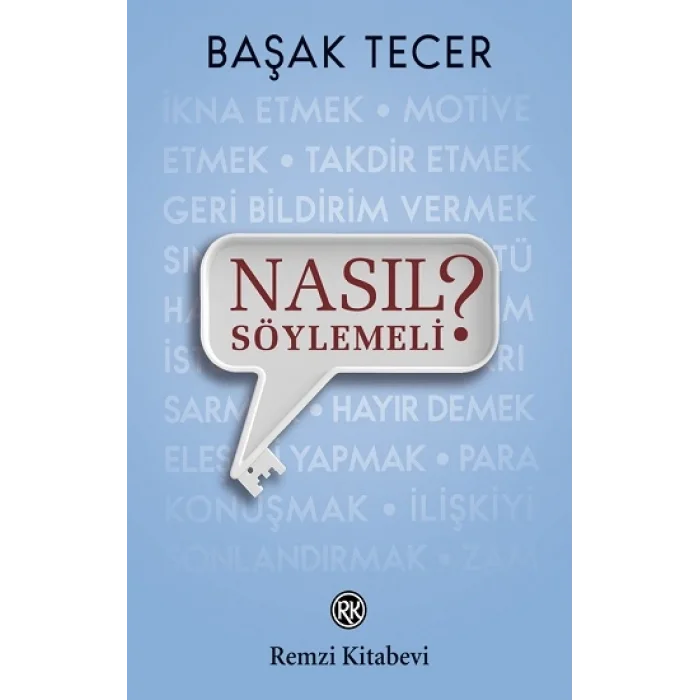 Nasıl Söylemeli?