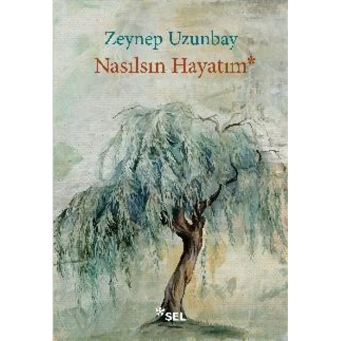 Nasılsın Hayatım