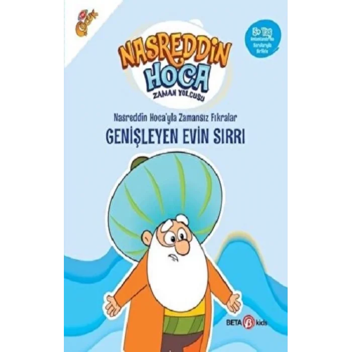 NASRETTİN HOCAYLA ZAMANSIZ FIRKARALAR-  GENİŞLEYEN EVİN SIRRI