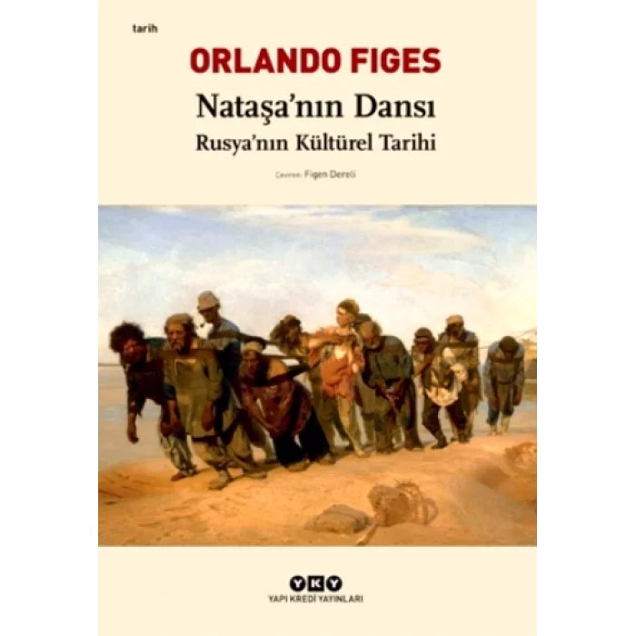 Nataşanın Dansı - Rusyanın Kültürel Tarihi