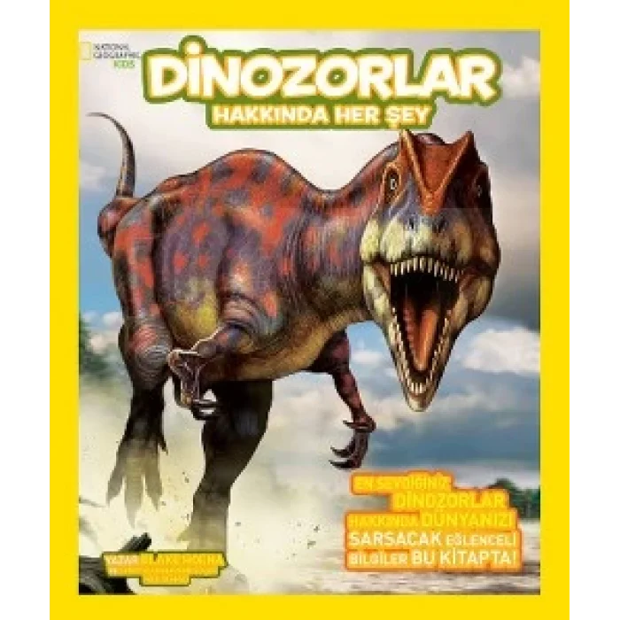 National Geographic Kids - Dinozorlar Hakkında Her Şey