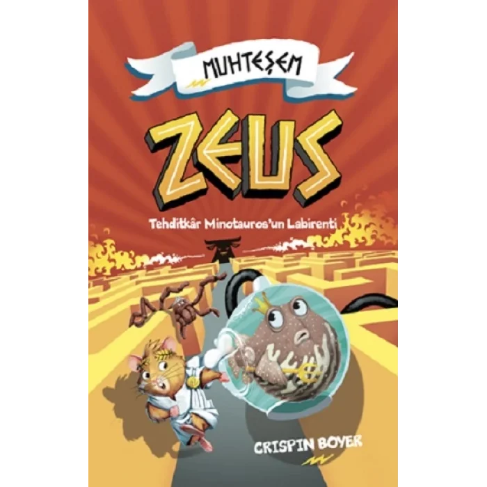 National Geographic Kids - Muhteşem Zeus:Tehditkar Minotaurosun Labirenti