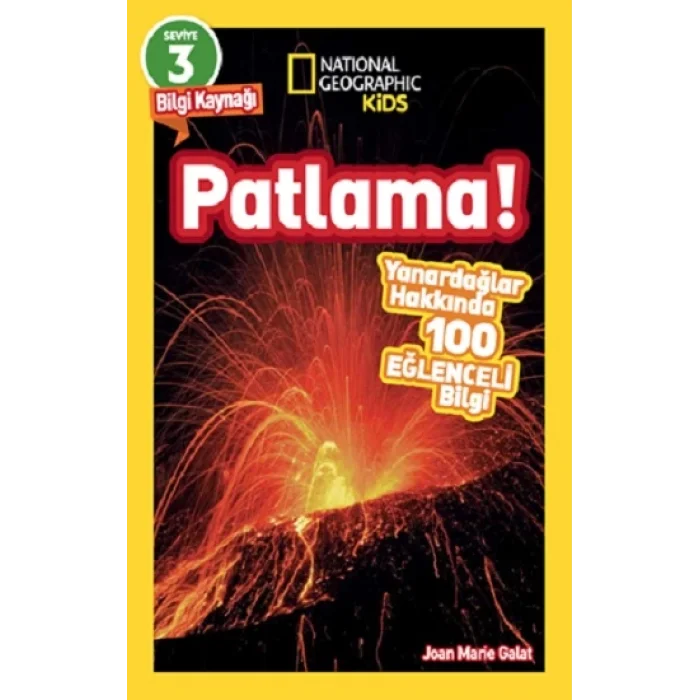 National Geographic Kids Okuma Serisi Seviye 3 - Patlama