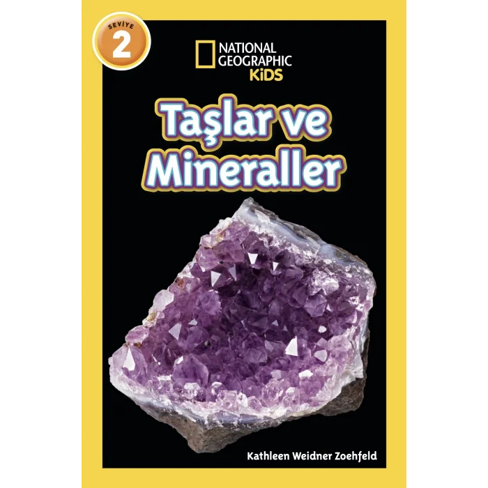 National Geographıc Kids - Taşlar ve Mineraller