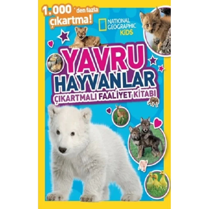 National Geographic Kids Yavru Hayvanlar Çıkartmalı Faaliyet Kitabı