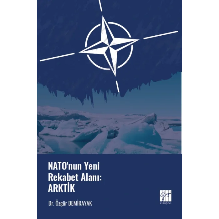 Natonun Yeni Rekabet Alanı: Arktik