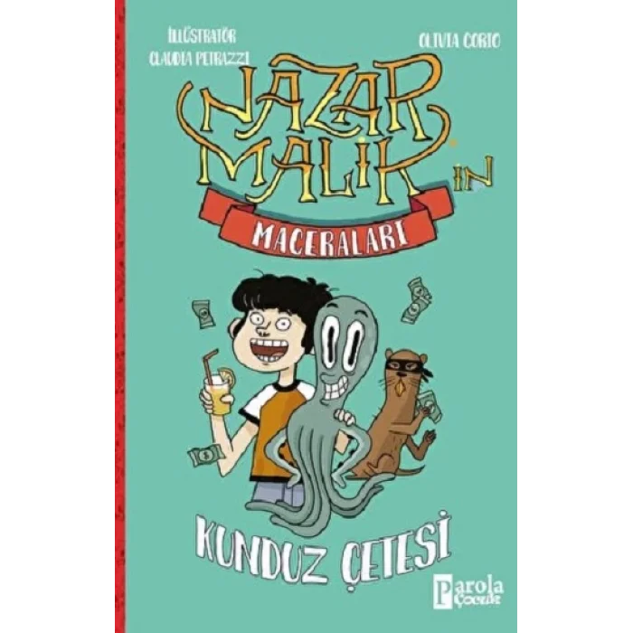 Nazar Malikin Maceraları - Kunduz Çetesi