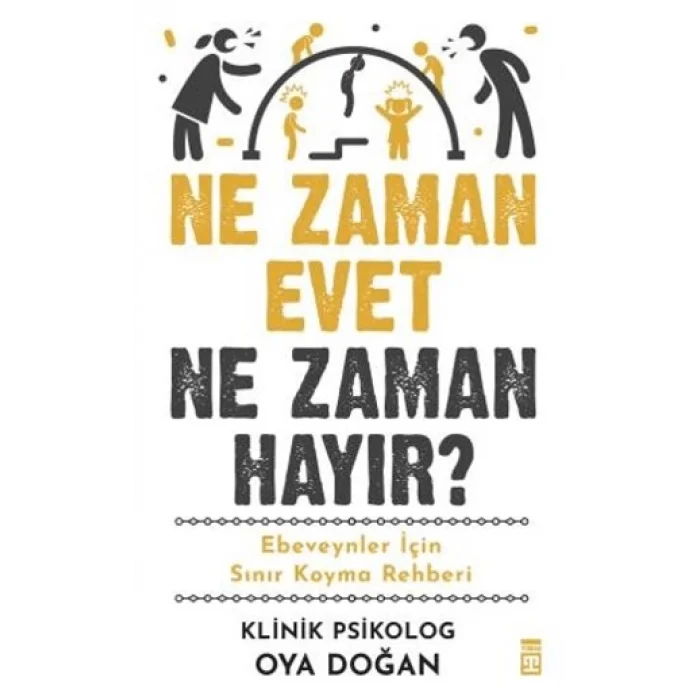 Ne Zaman Evet Ne Zaman Hayır?