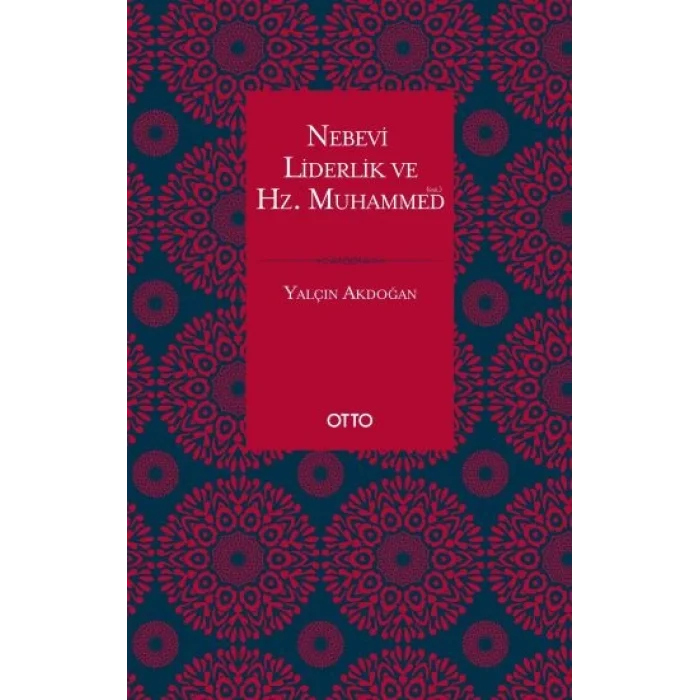 Nebevi Liderlik ve Hz. Muhammed