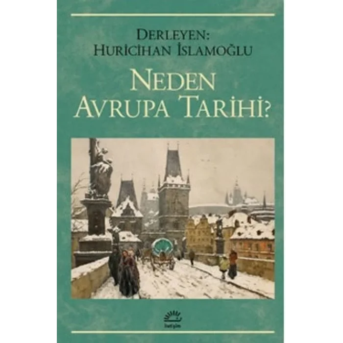 Neden Avrupa Tarihi ?