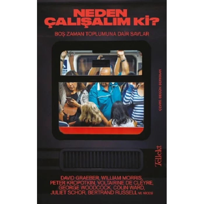 Neden Çalışalım ki?