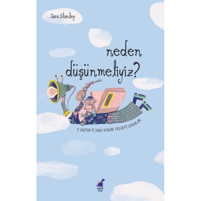Neden Düşünmeliyiz?