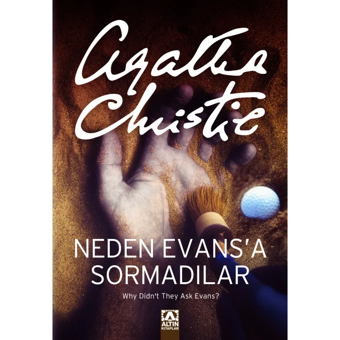 Neden Evansa Sormadılar?