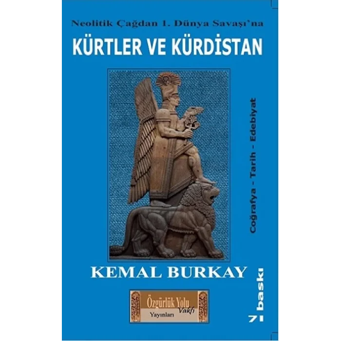 Neolitik Çağdan 1. Dünya Savaşına Kürtler Ve Kürdistan