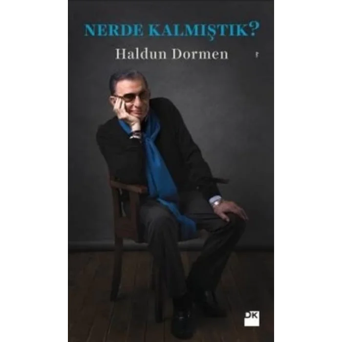 Nerde Kalmıştık?