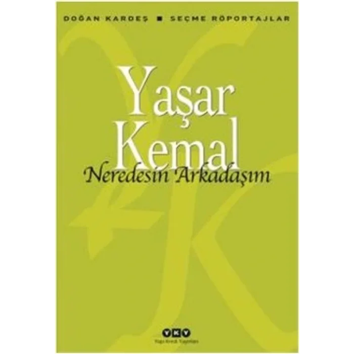 Nerdesin Arkadaşım