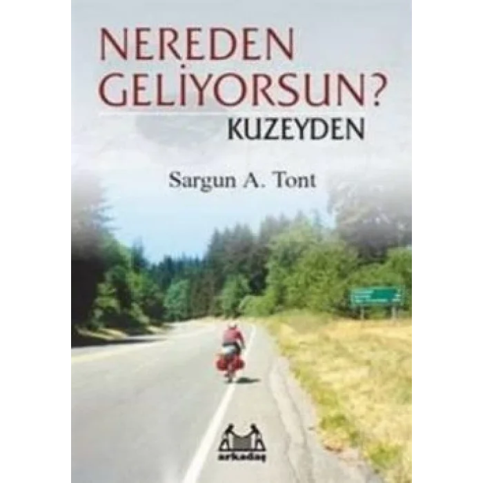 Nereden Geliyorsun? Kuzeyden