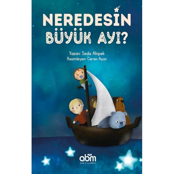 Neredesin Büyük Ayı?
