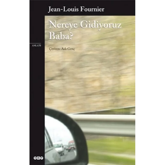 Nereye Gidiyoruz Baba?