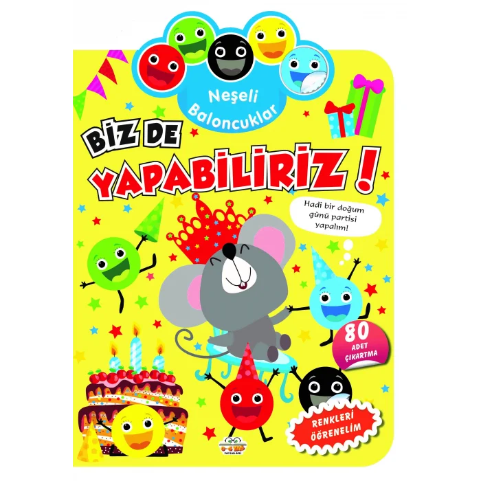 Neşeli Baloncuklar - Biz de Yapabiliriz!