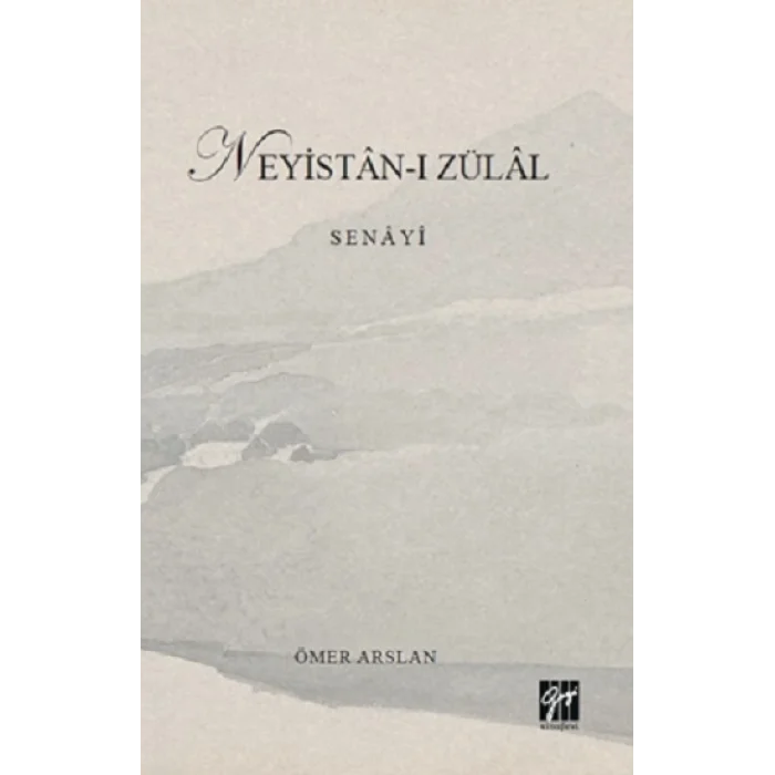 Neyistan-I Zülal Senayi