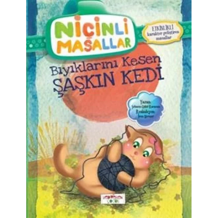 Niçinli Masallar - Bıyıklarını Kesen Şaşkın Kedi