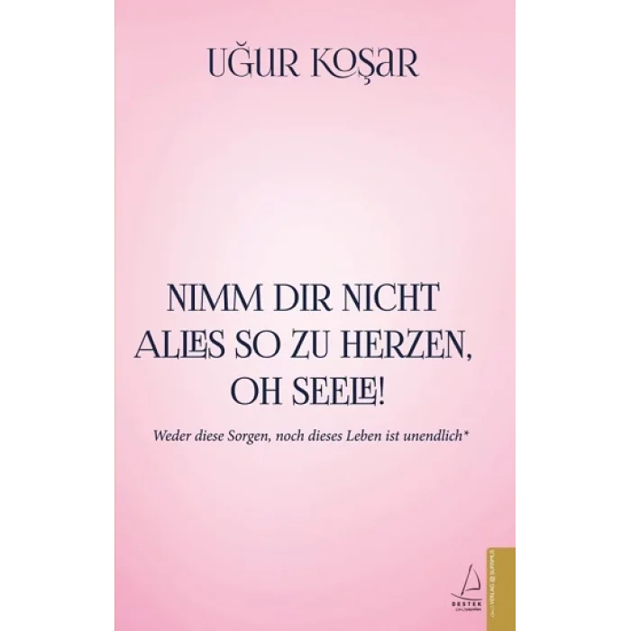 Nimm Dir Nicht Alles So Zu Herzen Oh Seele