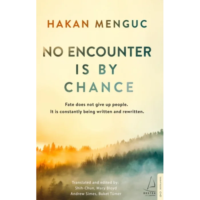 No Encounter is by Chance