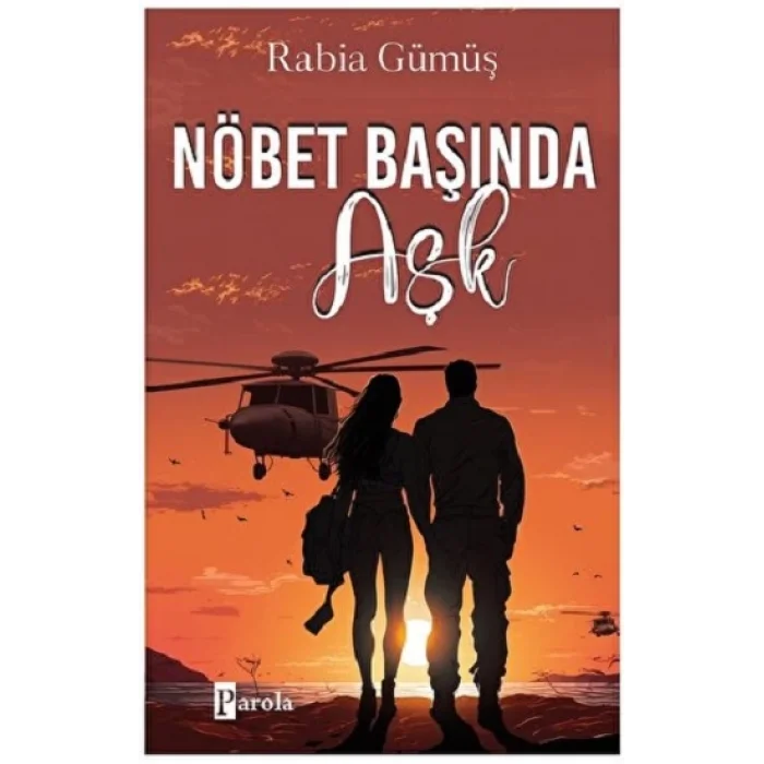 Nöbet Başında Aşk