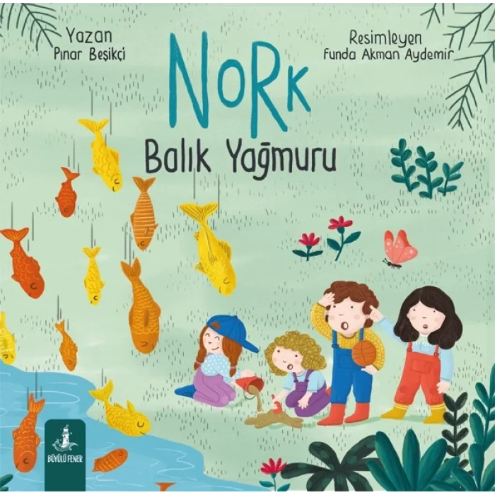 Nork Balık Yağmuru