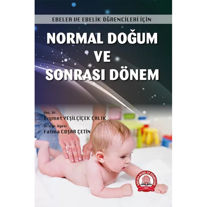 Normal Doğum ve Sonrası Dönem
