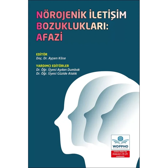 Nörojenik İletişim Bozuklukları: Afazi