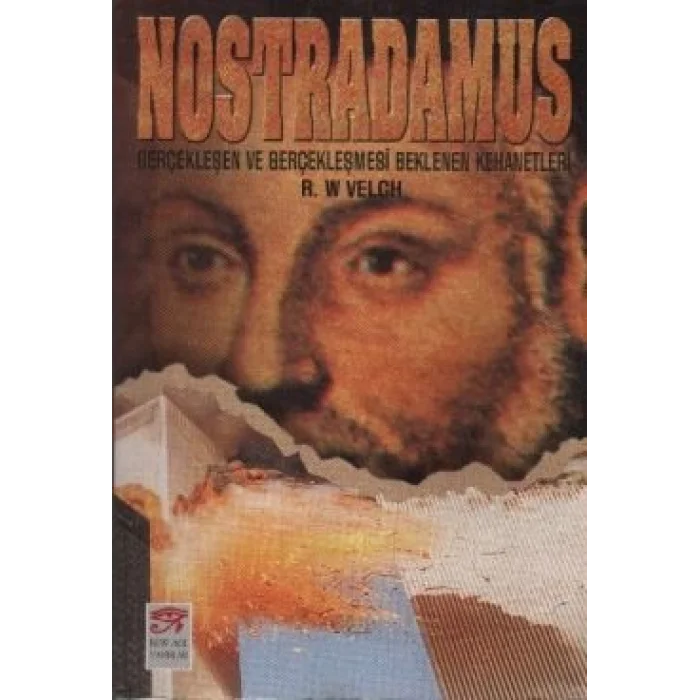 Nostradamus Gerçekleşen ve Gerçekleşmesi Beklenen Kehanetleri