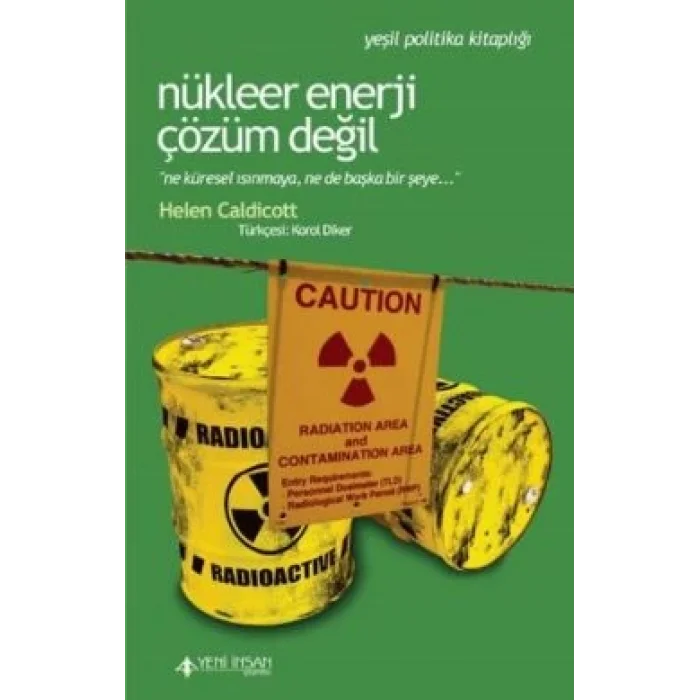 Nükleer Enerji Çözüm Değil