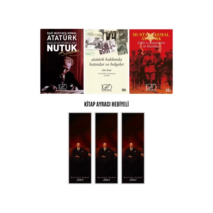 Nutuk - Atatürk Hakkında Belgeler - Zabit Ve Kumandan İle Hasbihal - Kitap Ayracı Atatürk Set