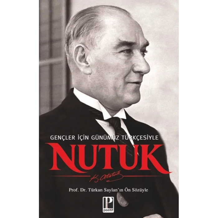 Nutuk - Gençler için Günümüz Türkçesiyle