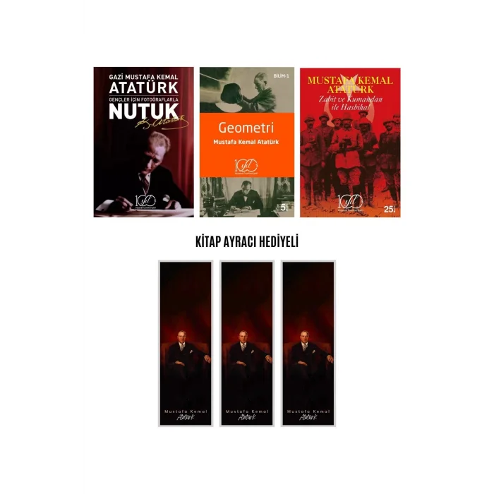 Nutuk - Geometri - Zabit Ve Kumandan İle Hasbihal - Kitap Ayracı Hediyeli Atatürk Set