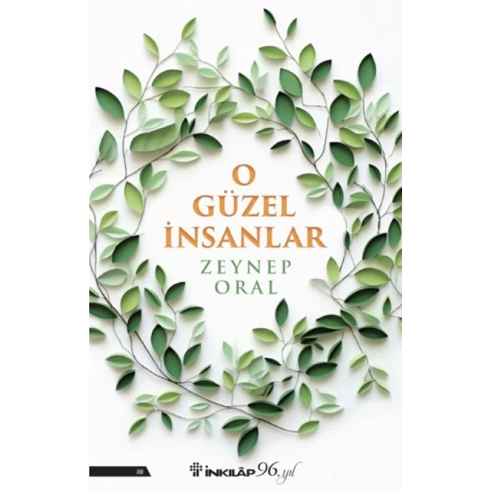 O Güzel İnsanlar