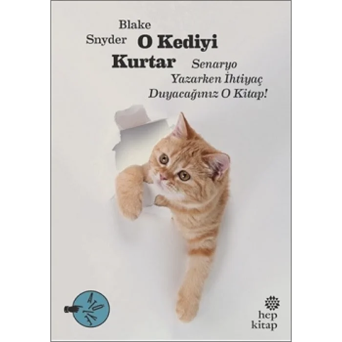 O Kediyi Kurtar: Senaryo Yazarken İhtiyaç Duyacağınız O Kitap!