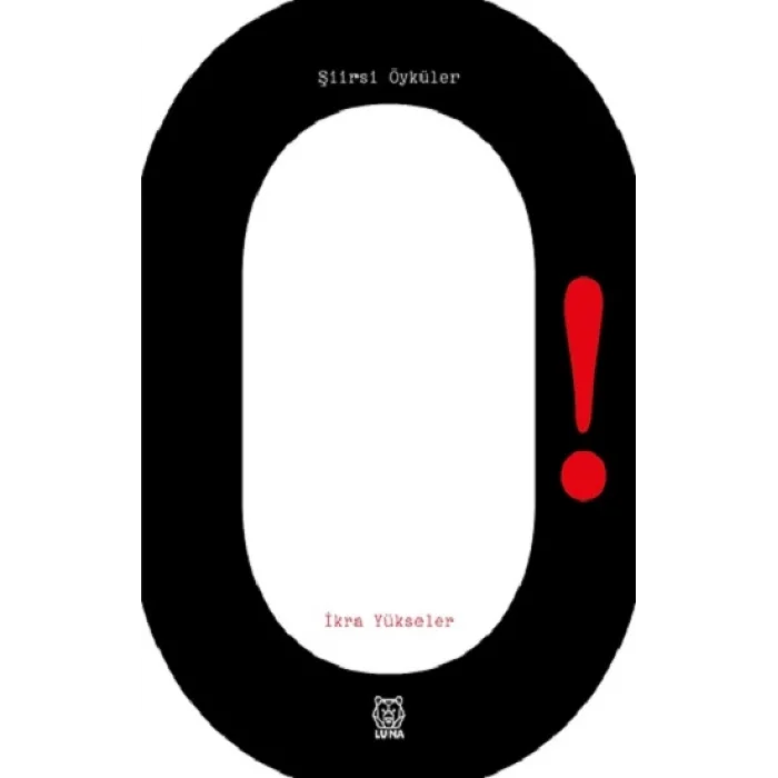 O! Şiirsi Öyküler