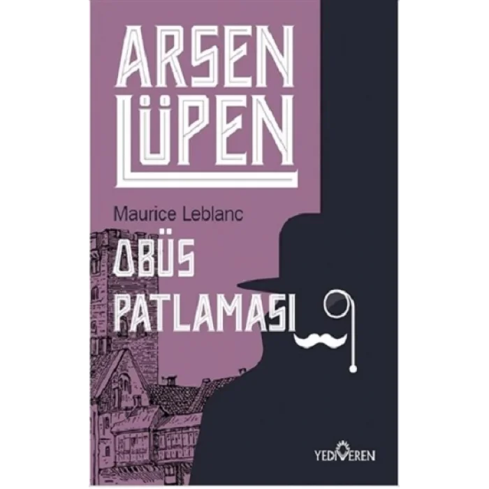 Obüs Patlaması - Arsen Lüpen
