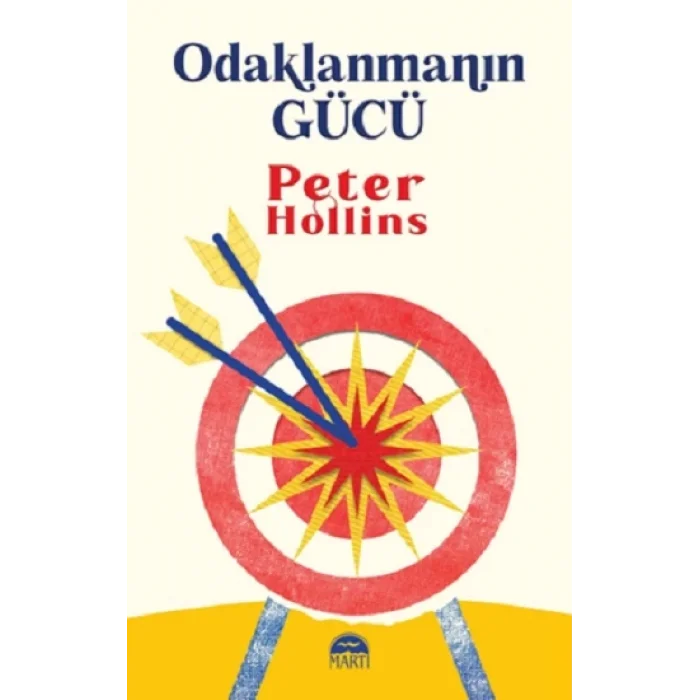 Odaklanmanın Gücü