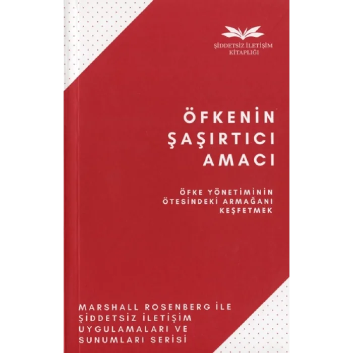 Öfkenin Şaşırtıcı Amacı