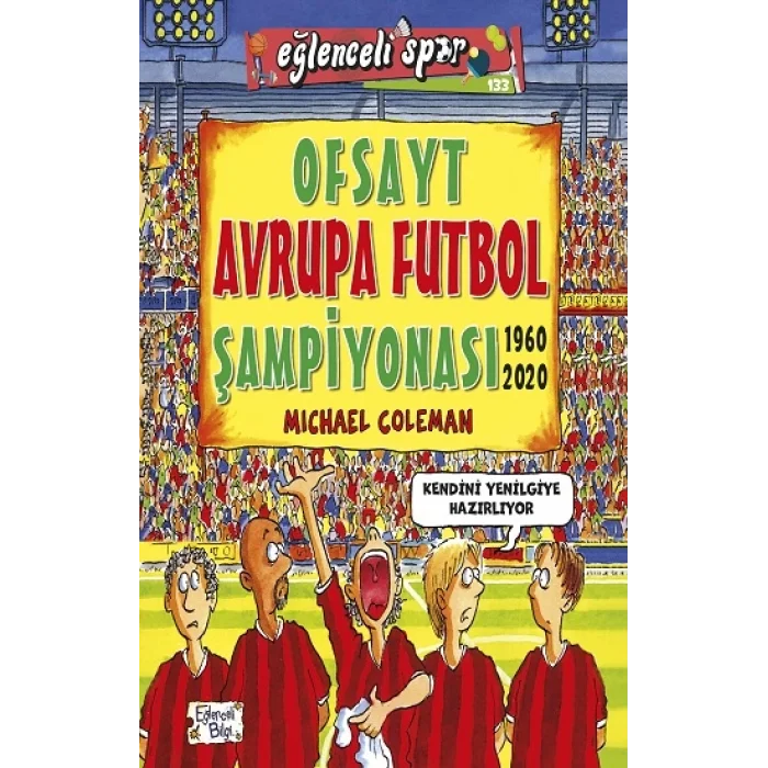 Ofsayt Avrupa Futbol Şampiyonası Eğlenceli Bilgi - 31
