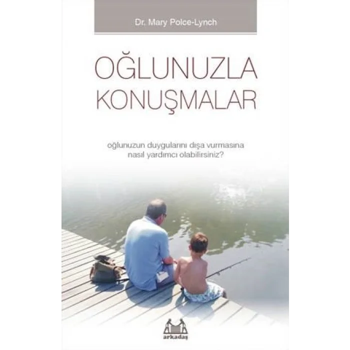 Oğlunuzla Konuşmalar