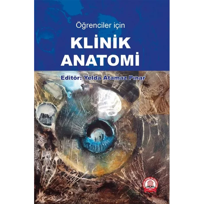 Öğrenciler İçin Klinik Anatomi