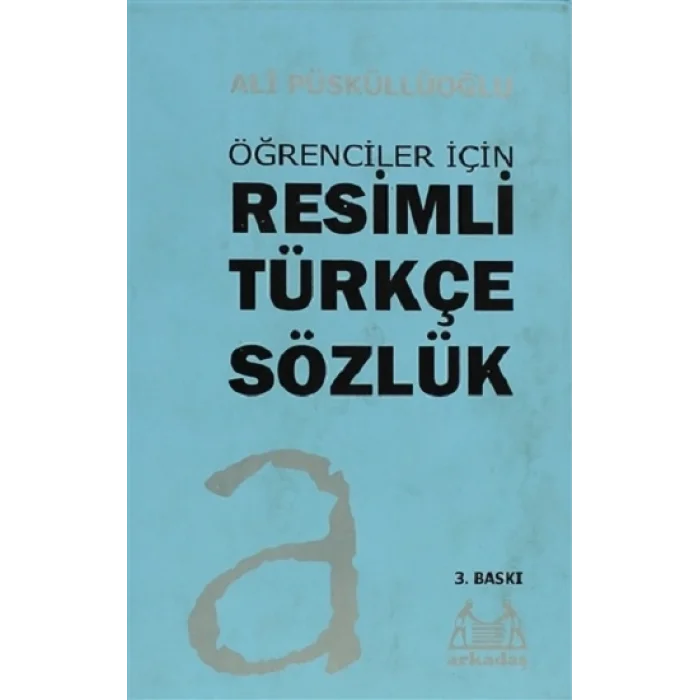 Öğrenciler İçin Resimli Türkçe Sözlük