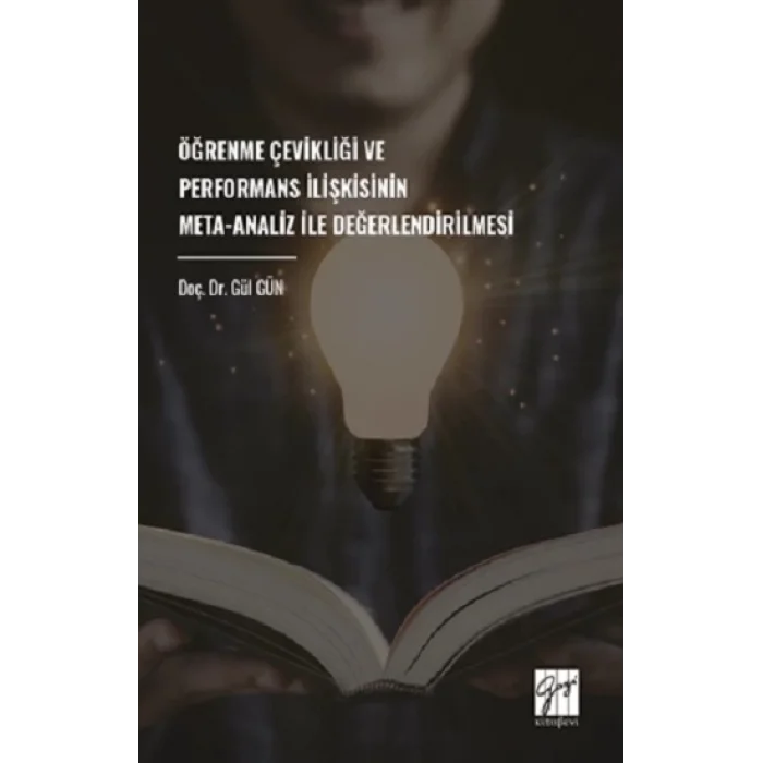 Öğrenme Çevikliği Ve Performans İlişkisinin Meta-Analiz İle Değerlendirilmesi
