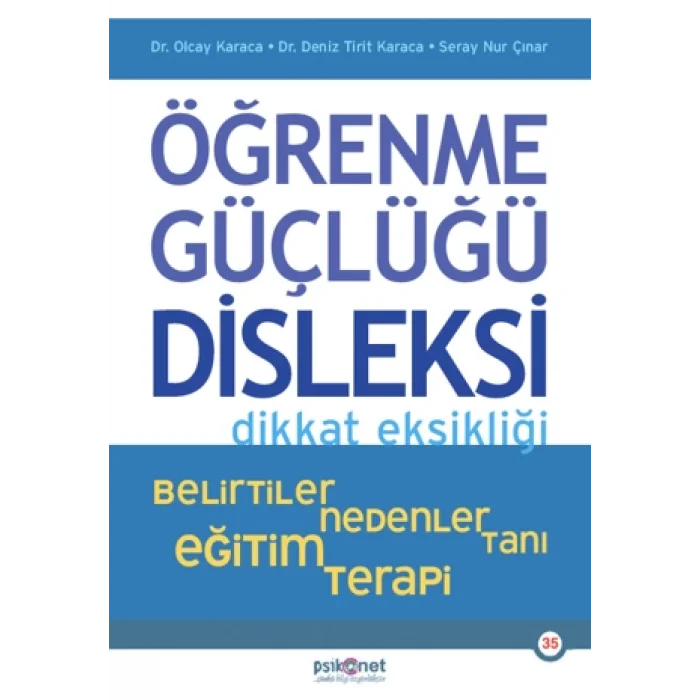 Öğrenme Güçlüğü, Disleksi, Dikkat Eksikliği